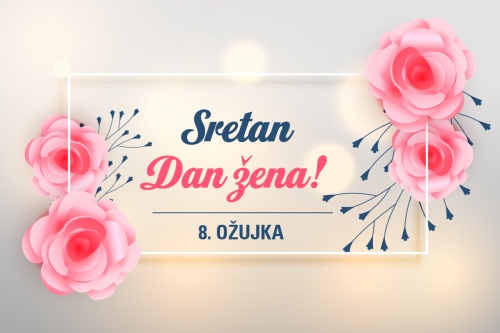 Sretan vam Dan žena!