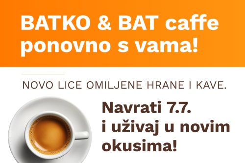 BATKO &amp; BAT caffe ponovno otvoreni - nova gastro priča na poznatoj adresi!