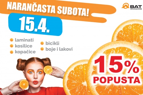 Narančasta subota je 15. travnja!