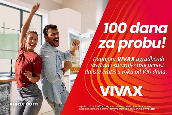 VIVAX &ndash; 100 dana za probu ugradbenih uređaja
