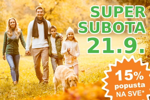 SUPER SUBOTA je 21. rujna!