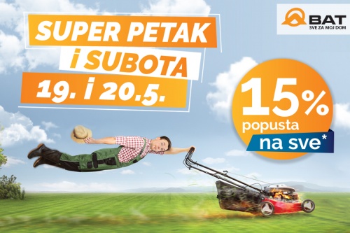 Super petak i subota: 19. i 20. svibnja