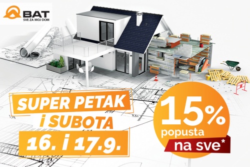 Super petak i subota: 16. i 17. rujna!