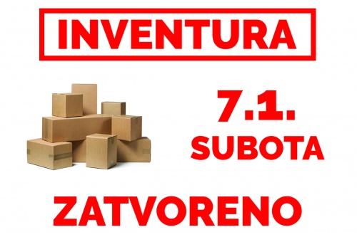 U subotu 7.1. zatvoreno zbog inventure