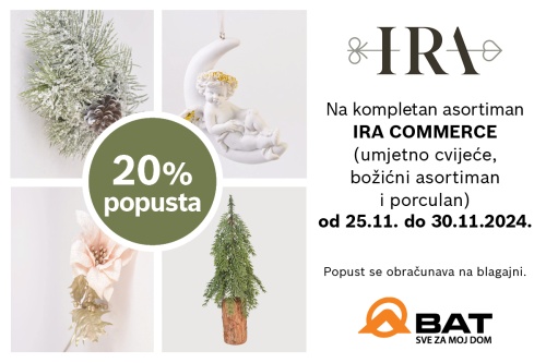 20% popusta na kompletan asortiman IRA COMMERCE